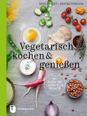cover image of Vegetarisch kochen & genießen